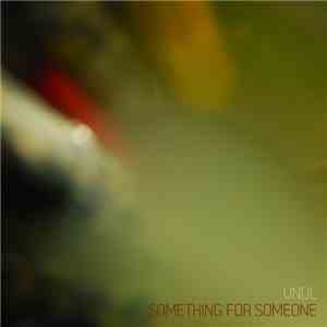 VNDL - Something For Someone