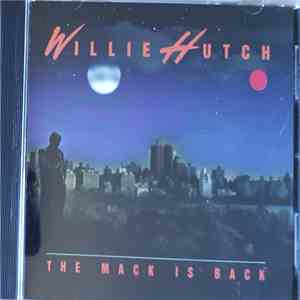 Willie Hutch - The Mack Is Back
