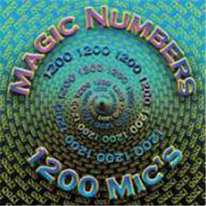 1200 Mics - Magic Numbers EP