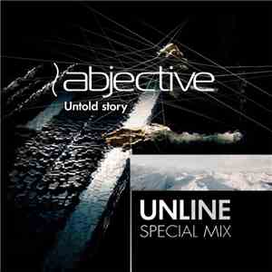 Abjective - Untold Story (Unline Special Mix)