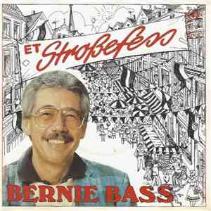 Bernie Bass - Et Stroßefess
