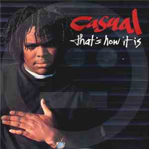 Casual - That's How It Is