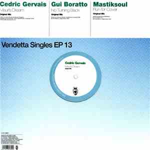 Cedric Gervais / Gui Boratto / Mastiksoul - Vendetta Singles EP 13