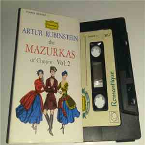 Chopin - Rubinstein - The Mazurkas of Chopin Vol. 2