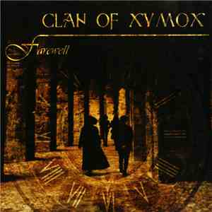 Clan Of Xymox - Farewell