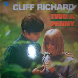 Cliff Richard - Two A Penny