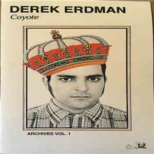 Derek Erdman - Coyote (Archives Vol. 1)