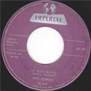 Fats Domino - My Blue Heaven / Little Mary