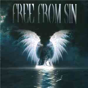 Free From Sin - Free From Sin