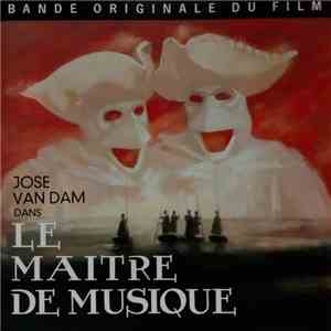 José van Dam - Le Maitre De Musique (Bande Originale Du Film)