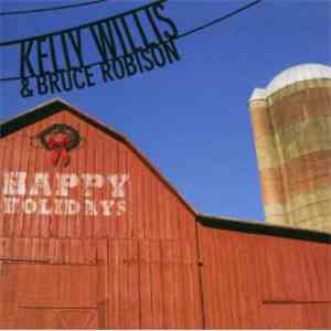 Kelly Willis & Bruce Robison - Happy Holidays