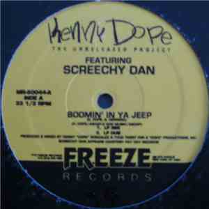 Kenny Dope Featuring Screechy Dan - The Unreleased Project - Boomin' In Ya  ...