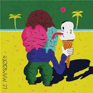 Le Mamøøth - Bad Summer Trip