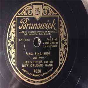 Louis Prima & His New Orleans Gang - Sing, Sing, Sing / It's Been So Long