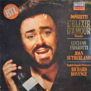 Luciano Pavarotti, The Ambrosian Opera Chorus & English Chamber Orchestra - Donizetti - L'Elixir D'Amour (Extraits)