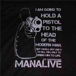 Manalive - Pistol To The Head Of Modern Man