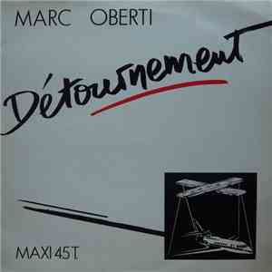 Marc Oberti - Détournement
