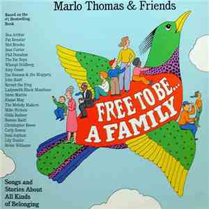Marlo Thomas & Friends - Free To Be...A Family
