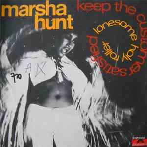Marsha Hunt - Keep The Customer Satisfied