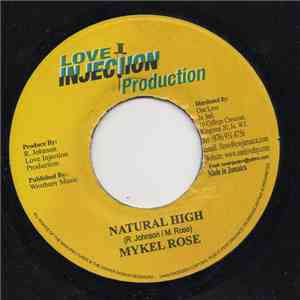 Mykel Rose - Natural High