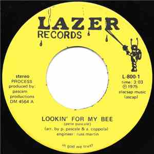 Pete Pascal - Lookin' For My Bee / Liberal Minded Woman