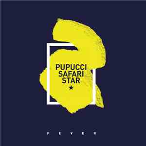 Pupucci Safari Star - Fever