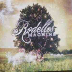 Rodello's Machine - Rodello's Machine