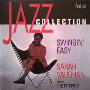 Sarah Vaughan And Her Trio - Swingin' Easy