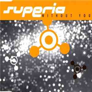 Superia  - Without You
