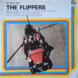 The Flippers  - At Full Tilt