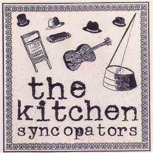 The Kitchen Syncopators - The Kitchen Syncopators