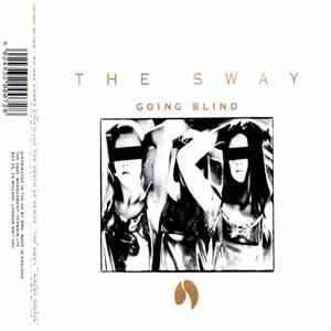 The Sway - Going Blind