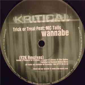 Trick Or Treat Feat. MC Tails - Wannabe (Y2K Remixes)