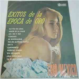 Trio Mexico - Exitos De La Epoca De Oro
