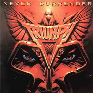 Triumph  - Never Surrender