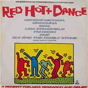 Various - Red Hot + Dance (A Benefit For Aids Research And Relief)