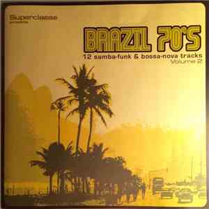 Various - Brazil 70's: 12 Samba-Funk & Bossa-Nova Tracks - Volume 2