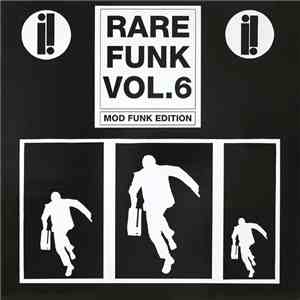 Various - Rare Funk Vol. 6 - Mod Funk Edition