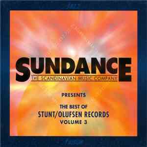 Various - The Best Of Stunt/Olufsen Records, Volume 3