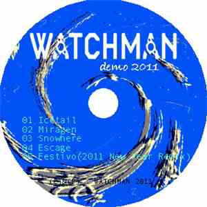Watchman  - Demo 2011