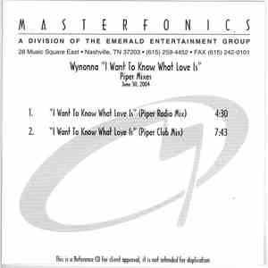 Wynonna - I Want To Know What Love Is (Piper Mixes)