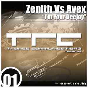 Zenith vs Avex - I'm Your Deejay