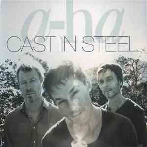 a-ha - Cast In Steel