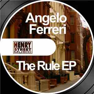 Angelo Ferreri - The Rule EP