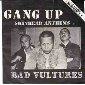 Bad Vultures - Gang Up: Skinhead Anthems