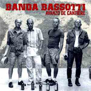 Banda Bassotti - Avanzo De Cantiere