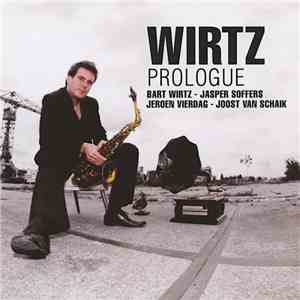 Bart Wirtz - Prologue