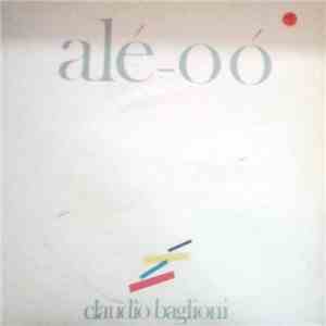 Claudio Baglioni - Alé-Oó