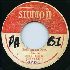 Count Ossie & Zion All Star / King Stitt - Holly Mount Zion / Be A Man Version