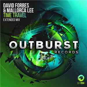 David Forbes & Mallorca Lee - Time Travel